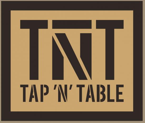 TNT tap'n'table