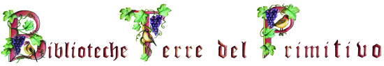 Biblioteche delle Terre del Primitivo