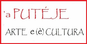 A Putéje arte e (è) cultura