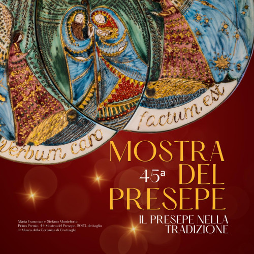 45^ Mostra del Presepe (Grottaglie, dall'8 dicembre 2024 al 12 gennaio 2025)