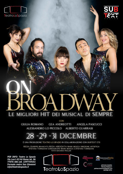 ON BROADWAY- Le migliori hit dei musical di sempre di Giuseppe Brancato e Mark Biocca in scena