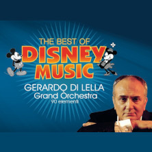 The Best of Disney Music - Gerardo Di Lella Grand Orchestra