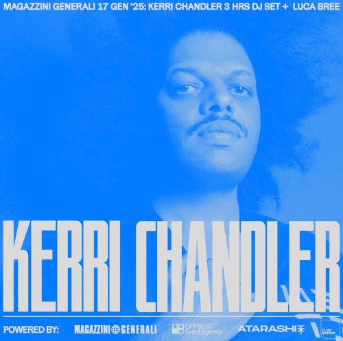 Kerri Chandler Torna ai Magazza!