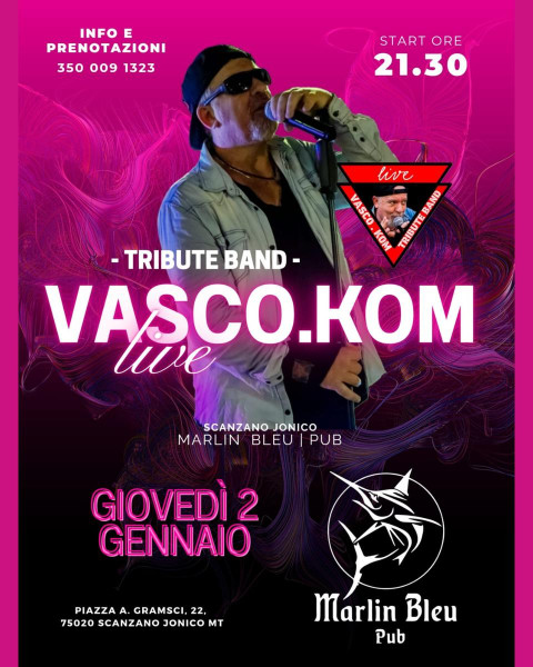 Vasco.Kom tribute live al Marlin Bleu Pub