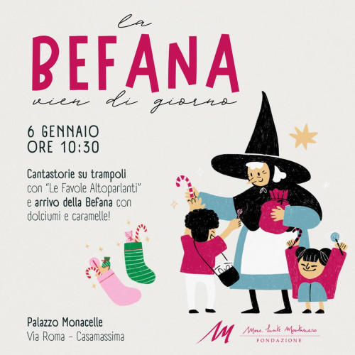 La Befana vien di giorno!