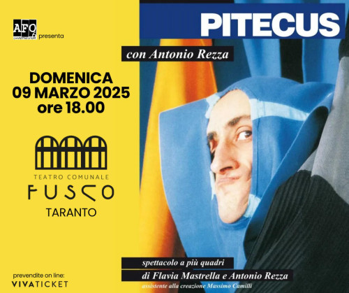 "PITECUS"  con  Antonio Rezza