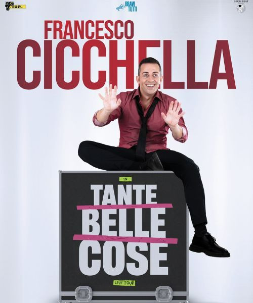 Francesco Cicchella - Tante Belle Cose