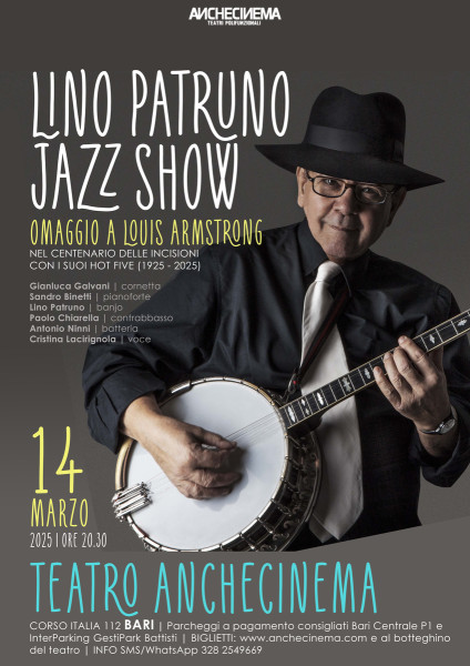 Lino Patruno Jazz Show | Omaggio a Louis Armstrong