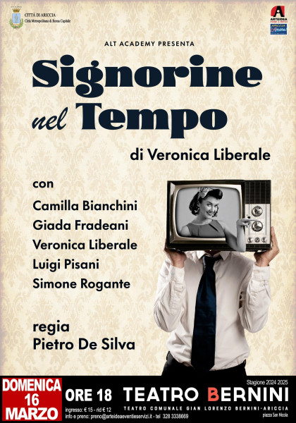 LE SIGNORINE NEL TEMPO - regia di Pietro de Silva - prossimi appunatmenti