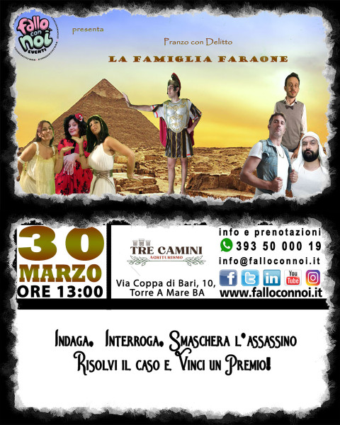 Pranzo con Delitto "La Famiglia Faraone" - 30 Marzo 2025 h. 13:00