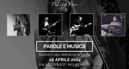 Parole e musica [Quando il jazz abbraccia le parole]