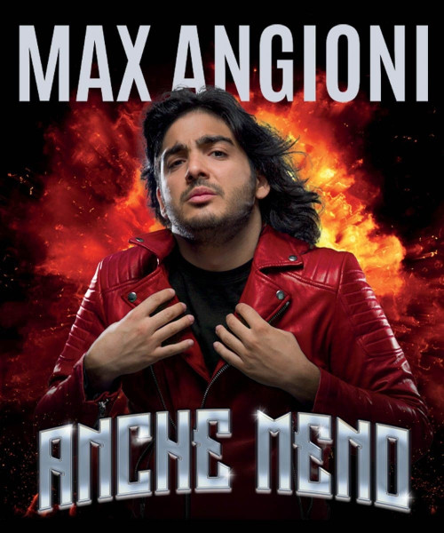 Max Angioni - Anche meno