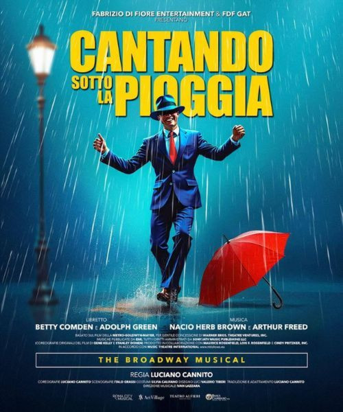 Cantando Sotto la Pioggia - The Broadway Musical