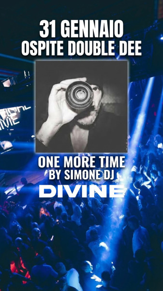 ONE MORE TIME OSPITE DOUBLE DEE