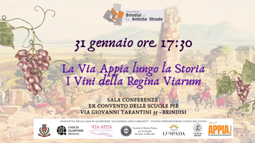 Convegno "La Via Appia lungo la Storia: I Vini della Regina Viarum"