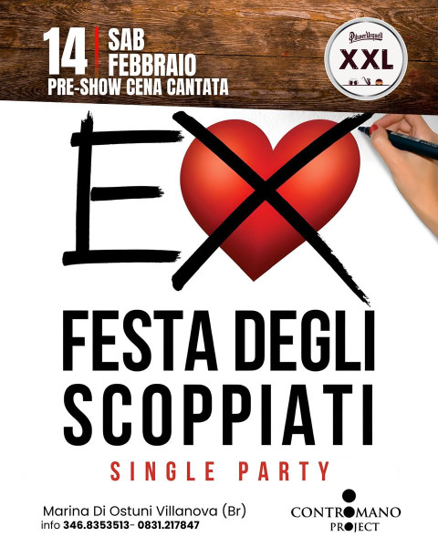 SABATO 14 FEBBRAIO  FESTA DEGLI SCOPPIATI  | SINGLE PARTY