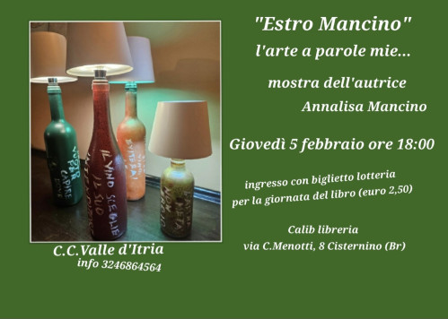 "Estro Mancino" l'arte a parole mie...