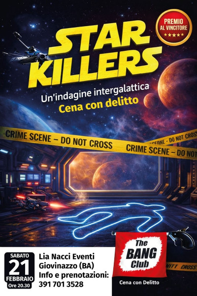CENA CON DELITTO "Star Killers: un'indagine intergalattica"