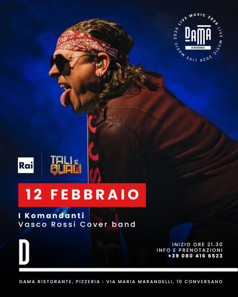 I Komandanti - Vasco Rossi cover band live at Dama