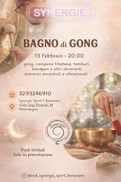 Bagno di Gong, Come ti Riequilibro L’energia