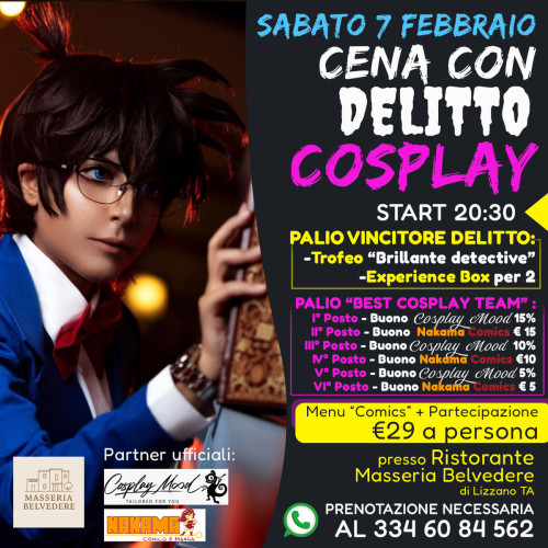 CENA CON DELITTO COSPLAY  - Gioco di squadra e Cosplay contest