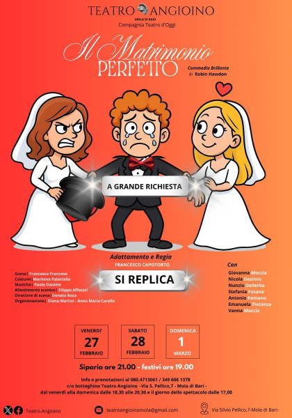 " Il Matrimonio Perfetto" commedia brillante di R. Hawdon regia F. Capotorto Comp. Teatro d'Oggi