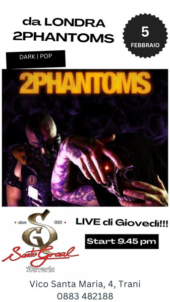 2Phantoms Live at Santo Graal