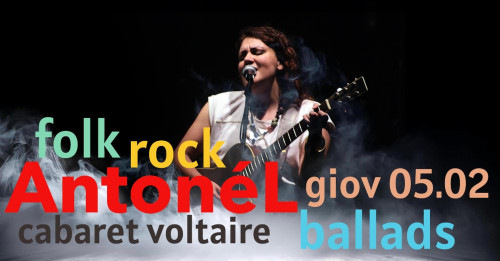 ANTONEL Live | Cabaret Voltaire 1916