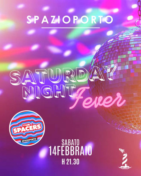 SATURDAY NIGHT FEVER