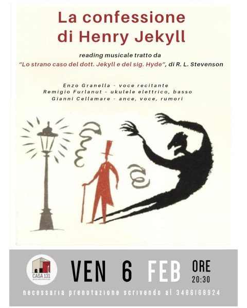 LA CONFESSIONE DI HENRY JEKYLL - reading musicale tratto da Lo strano caso del dott. Jekyll e del sig. Hyde, di R. L. Stevenson
