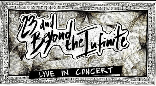 23 and Beyond the Infinite live at Scarlatti Caffè