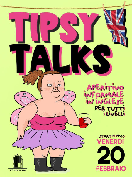 TIPSY TALKS - Aperitivo in Inglese
