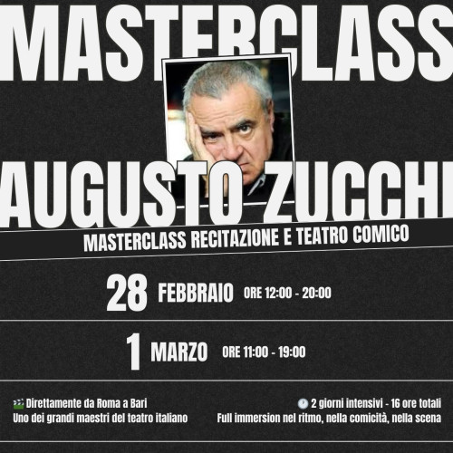 Masterclass di Recitazione con Augusto Zucchi