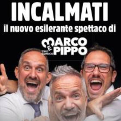 Marco e Pippo in Incalmati