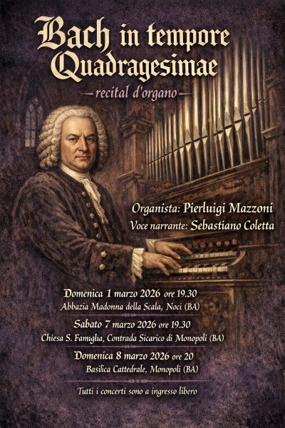 Meditazione quaresimale con l'organo "Bach in tempore Quadragesimae" - secondo appuntamento