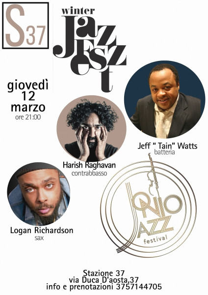International Jazz trio: Jeff "Tain" Watts
