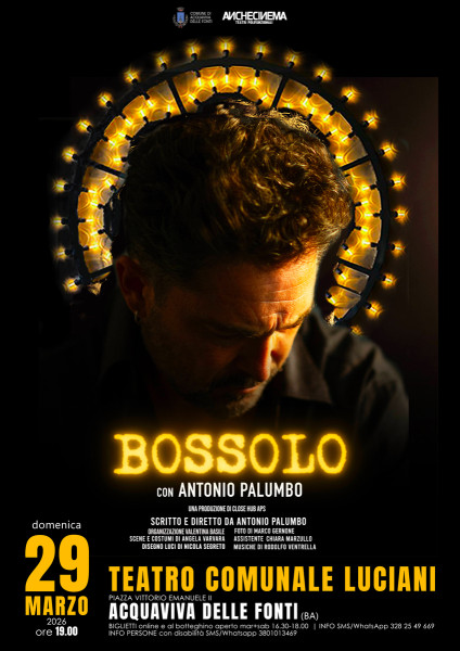 Bossolo di e con Antonio Palumbo