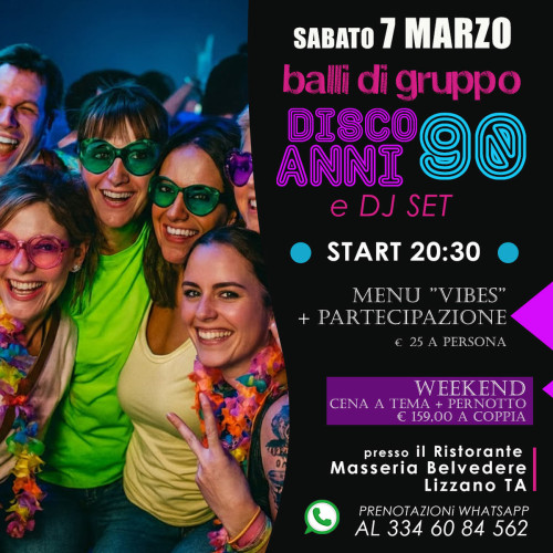 BALLI DI GRUPPO, DISCO '90, Dj set