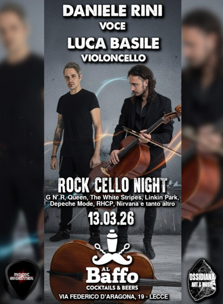 ROCK CELLO NIGHT @ AL BAFFO (LECCE)