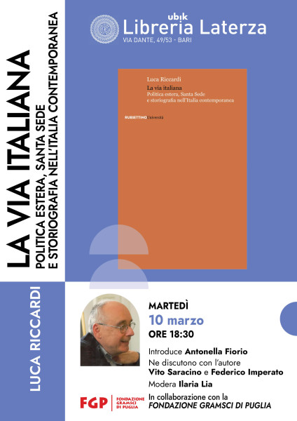 La via italiana. Politica estera, Santa Sede e storiografia nell’Italia contemporanea - Luca Riccardi