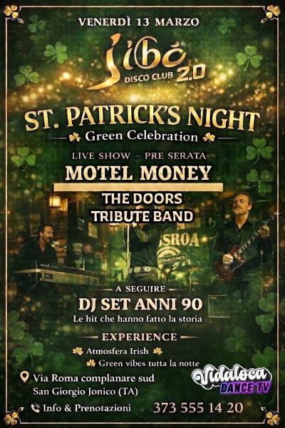 ST. PATRICK’S NIGHT