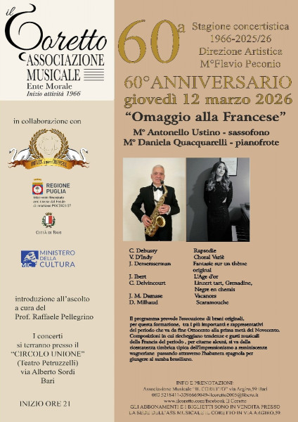 "OMAGGIO ALLA FRANCESE"M° ANTONELLO USTINO  SAX  M° DANIELA QUACQUARELLI  PIANOFORTE  INTRODUZIONE ALL’ASCOLTO A cura del Prof. Raffaele Pellegrino
