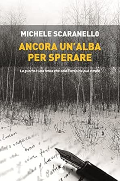 "Ancora un'alba per sperare", Michele Scaranello ospite di VIAGGI LETTERARI NEL BORGO