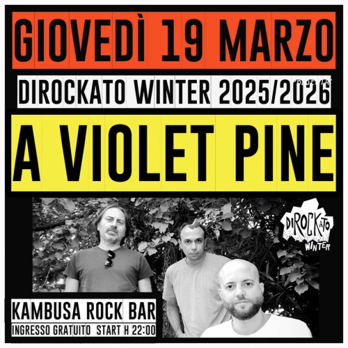 A Violet Pine Live Dirockato Winter 2025/26
