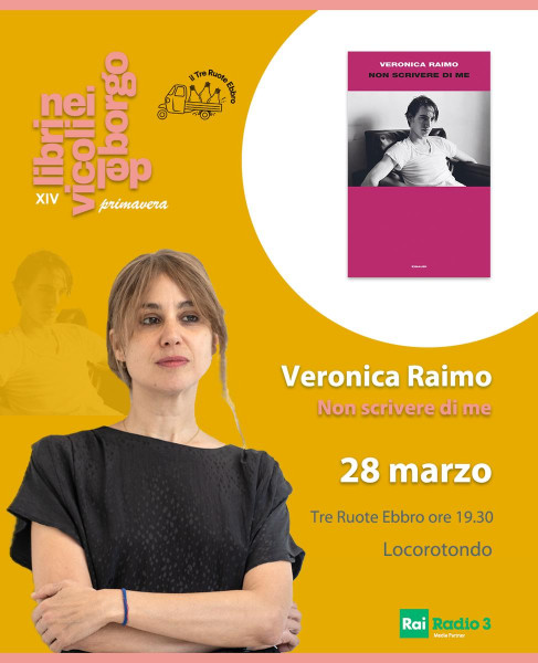 Veronica Raimo presenta "Non scrivere di me"