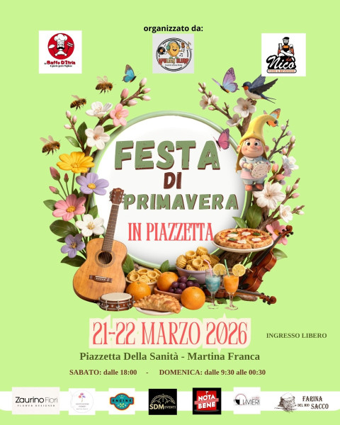 Festa di Primavera in Piazzetta - Nuova Piazzetta della Sanità, Martina Franca (Ta)