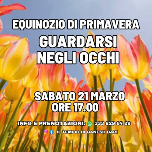 Equinozio di primavera: guardarsi negli occhi