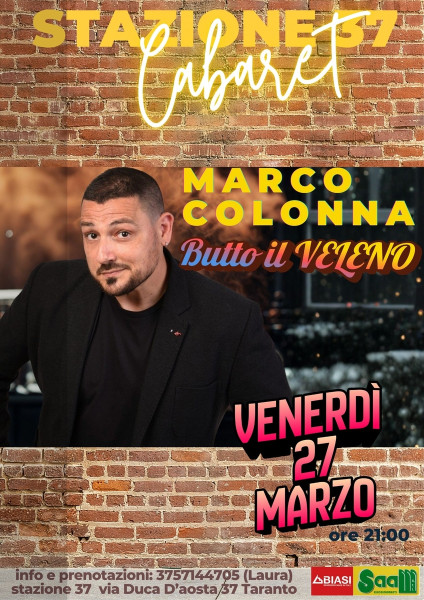 Da noi si Ride Seriamente: MARCO COLONNA