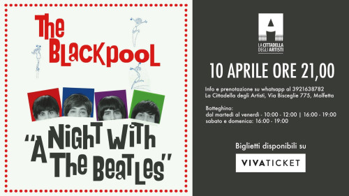 THE BLACKPOOL - A Night With The Beatles