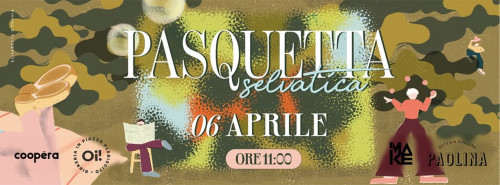 Pasquetta selvatica! 3^ edizione